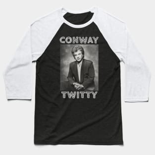 Conway Twitty Baseball T-Shirt